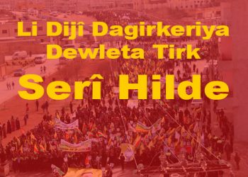 NÛÇEYA LEZGÎN – Ciwan wê li dijî êrîşên dagirker ên dewleta Tirk dakevin qadan!