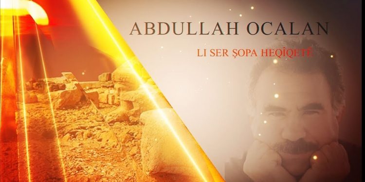 Rêberê Gelan Abdullah Ocalan: Li ser şopa heqîqetê