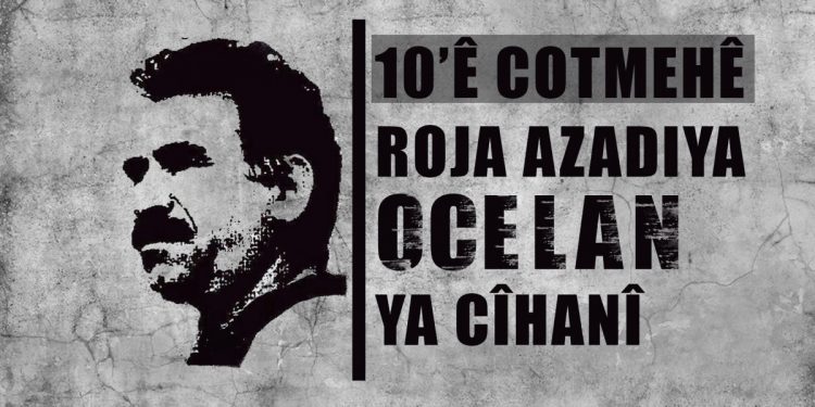 10’ê Cotmehê weke ‘Roja Cîhanî ya Azadî ji Ocalan re’ hate ragihand