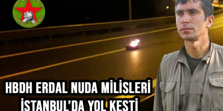 Milîsên Tolhildanê ya Erdal Nûda ya HBDH’ê Stenbolê rê birî