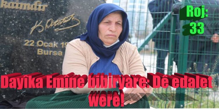 Dayîkên Kurd Berxwedêr in: Nobada edaletê di roja 33’an de ye