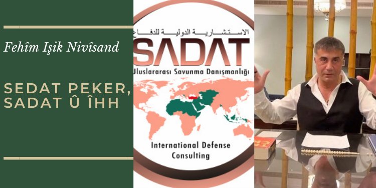 Sedat Peker, SADAT û ÎHH