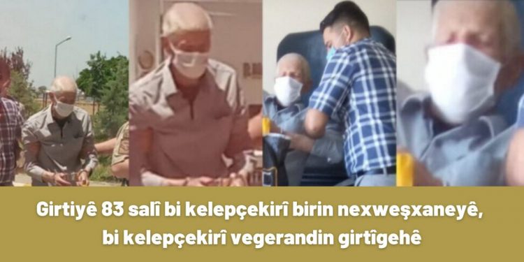 Girtiyê 83 salî bi kelepçekirî birin nexweşxaneyê, bi kelepçekirî vegerandin girtîgehê
