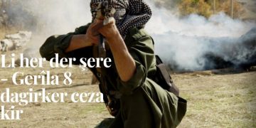 Li her der şere – Gerîla 8 dagirker ceza kir