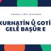 Mikurhatin û gotin a gelê Başûr e