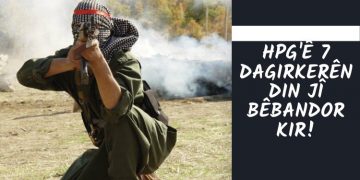HPG 7 dagirkerên din jî bêbandor kir!