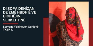 Di şopa Denîzan de emê HBDH’ê ve bigihêjin serkeftinê
