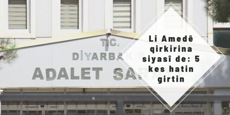 Li Amedê qirkirina siyasî de: 5 kes hatin girtin