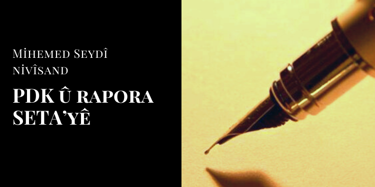 PDK û rapora SETA’yê