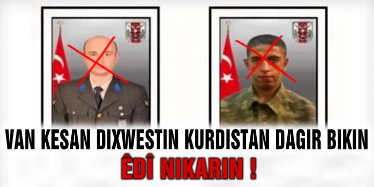 Heval leşkerên Tirk yek bi yek dişînin mala wan!