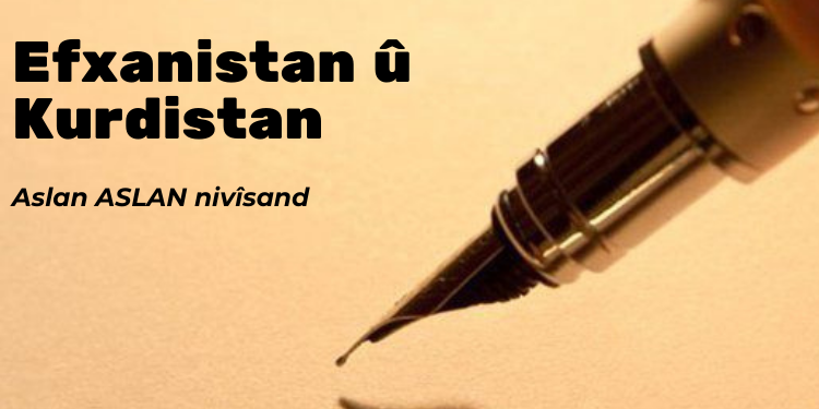 Efxanistan û Kurdistan