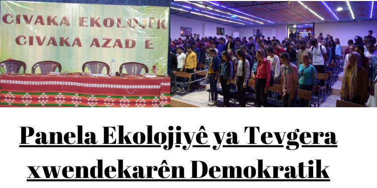 Panela Ekolojiyê ya Tevgera xwendekarên Demokratik