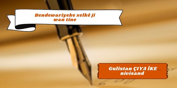 Bendewariyeke xelkê ji wan tine