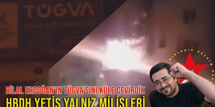 HBDH’ê nûnertiya TÛGVA’yê ya li Îzmîrê şewitand