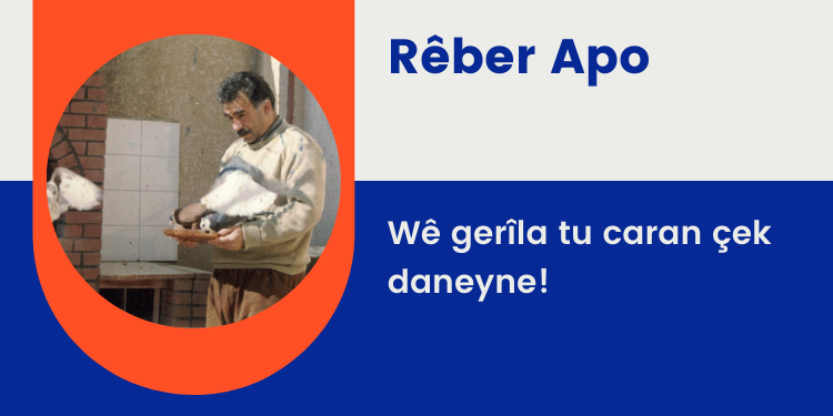 Wê gerîla tu caran çek daneyne!