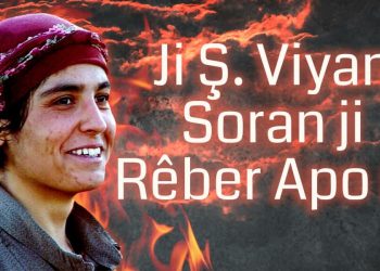 Ji Şehîd Viyan Soran ji Rêber Apo re