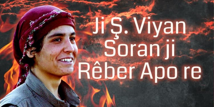 Ji Şehîd Viyan Soran ji Rêber Apo re