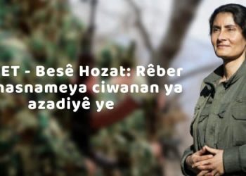 TAYBET – Besê Hozat: Rêber Apo nasnameya ciwanan ya azadiyê ye
