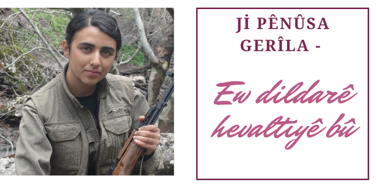 Ji pênûsa gerîla – Ew dildarê hevaltiyê bû