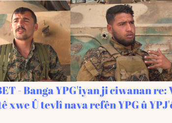 TAYBET – Banga YPG’iyan ji ciwanan re: Vegerin welatê xwe û tevlî nava refên YPG û YPJ’ê bibin!
