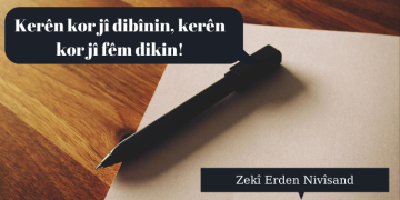 Kerên kor jî dibînin, kerên kor jî fêm dikin!