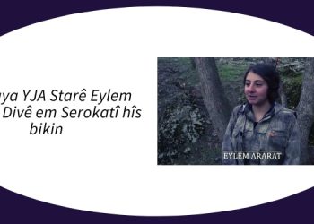 Gerîlaya YJA Starê Eylem Ararat: Divê em Serokatî hîs bikin