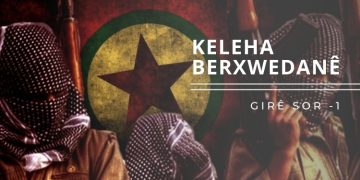 Keleha Berxwedanê: Girê Sor -1