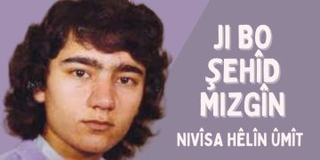 Hêlîn Ûmît: Heval Mizgîn bi jiyana xwe, bi kesayet, huner, bawerî, girêdan û bi tekoşîna xwe ve efsûnî bû