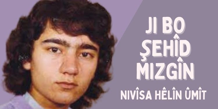 Hêlîn Ûmît: Heval Mizgîn bi jiyana xwe, bi kesayet, huner, bawerî, girêdan û bi tekoşîna xwe ve efsûnî bû