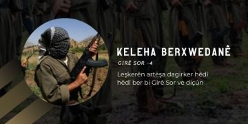 Keleha Berxwedanê: Girê Sor -4