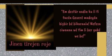 Jinên Tîrêjên Rojê: Nefesa ciwanan wê tim li ber guhê we be!