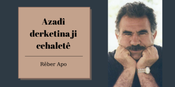 Azadî derketina ji cehaletê ye