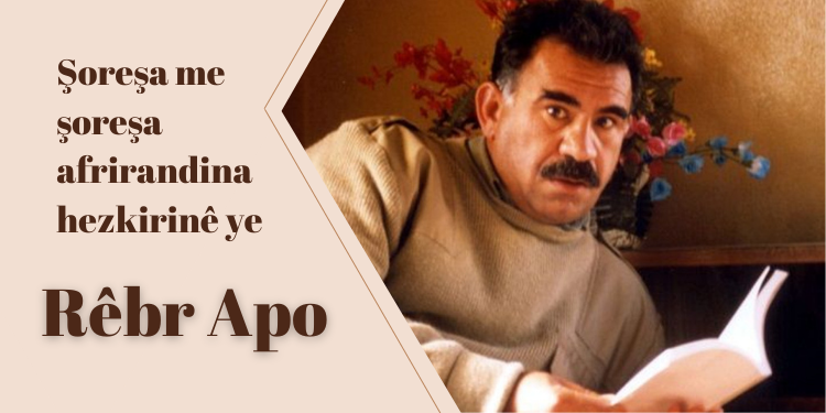 Şoreşa me şoreşa afrirandina hezkirinê ye