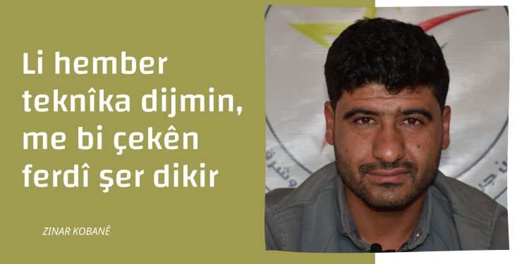 10’emîn Salvegera Şoreşa Rojava – Zinar Kobanê: Li hember teknîka dijmin, me bi çekên ferdî şer dikir