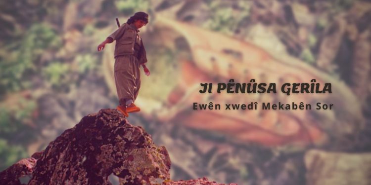 Ji Pênûsa Gerîla – Ewên xwedî Mekabên Sor