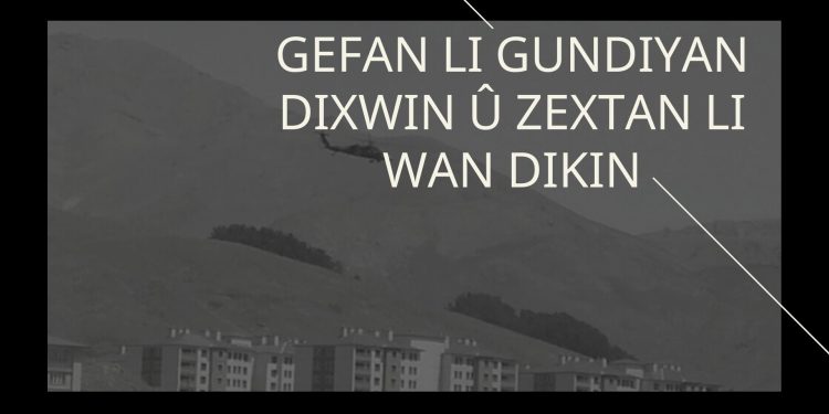 Gefan li gundiyan dixwin û zextan li wan dikin