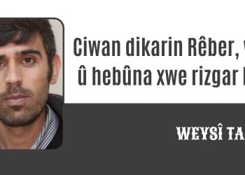 Ciwan dikarin Rêber, welat û hebûna xwe rizgar bikin