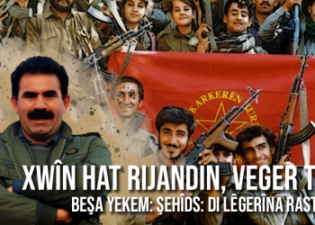 Dosya: Xwîn hat rijandin, veger tune – Wateya şehîdan di dîroka PKK’ê de