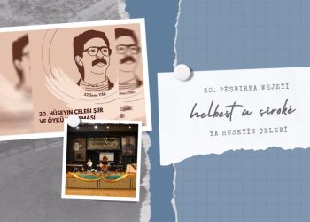 Serlêdanên 30. Pêşbirka Çîrok û Helbestan a Huseyîn Çelebî berdewam dikin