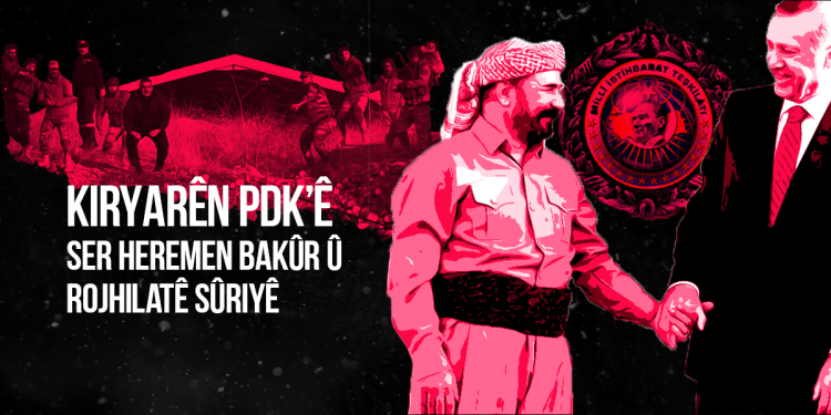 DOSYA: PDK partiya dagirkirina Kurdistanê ye! – VI