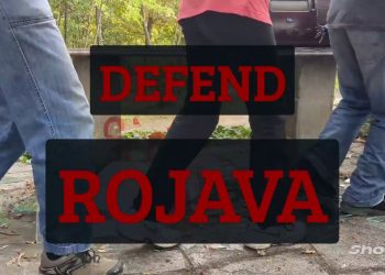 Ciwanên enternasyonalîst êrîşên li dijî Rojava şermezar kirin