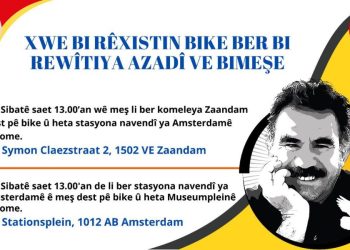 Amsterdam TCŞ: Xwe birêxistin bikin û Di Rêwîtiya Azadiyê de Bimeşin!