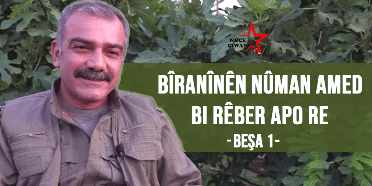 Ji Numan Amed biranînên bi Rêber APO re – I