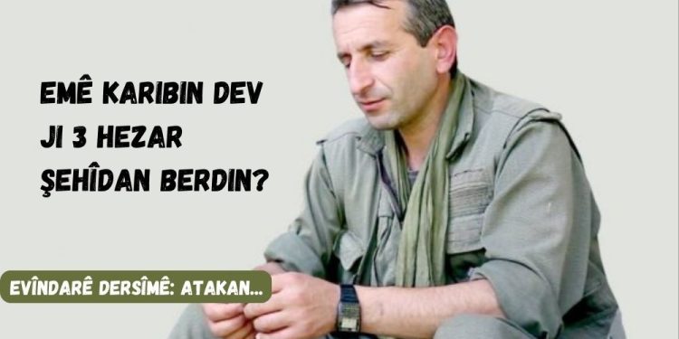 EMÊ KARIBIN DEV JI 3 HEZAR ŞEHÎDAN BERDIN?