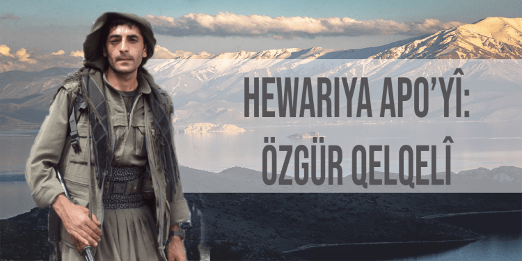 Ji bo Bîranîna Şehîd Özgür Qelqelî