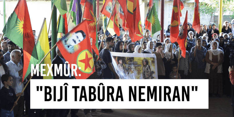 li Mexmûr Bîranîna Ş.Asya û Ş.Rojger: “Bijî Tabûra Nemiran”