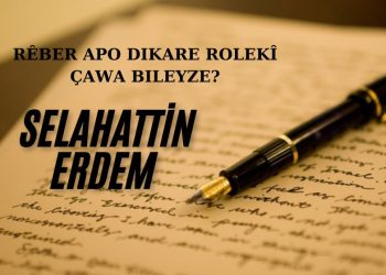 Rêber APO dikare çawa rola xwe bilîze?