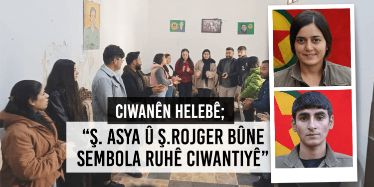Ciwanên Helebê; “Ş. Asya û Ş. Rojger Bûne Sembola Ruhê Ciwantiyê”