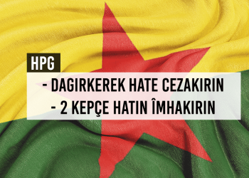HPG: Dagirkerek hate cezakirin, 2 kepçe hatin îmhakirin