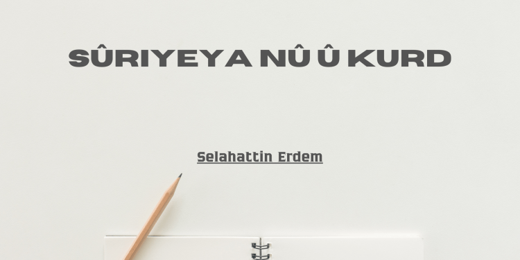 Sûriyeya nû û Kurd